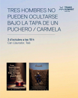 TRES HOMBRES NO PUEDEN OCULTARSE BAJO LA TAPA DE UN PUCHERO / CARMELA