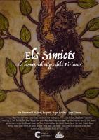 GOS QUE BORDA BOIRA ENDINS / ELS SIMIOTS, ELS HOMES SALVATGES DELS PIRINEUS