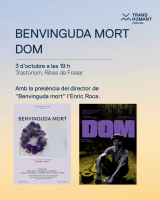 BENVINGUDA MORT / DOM