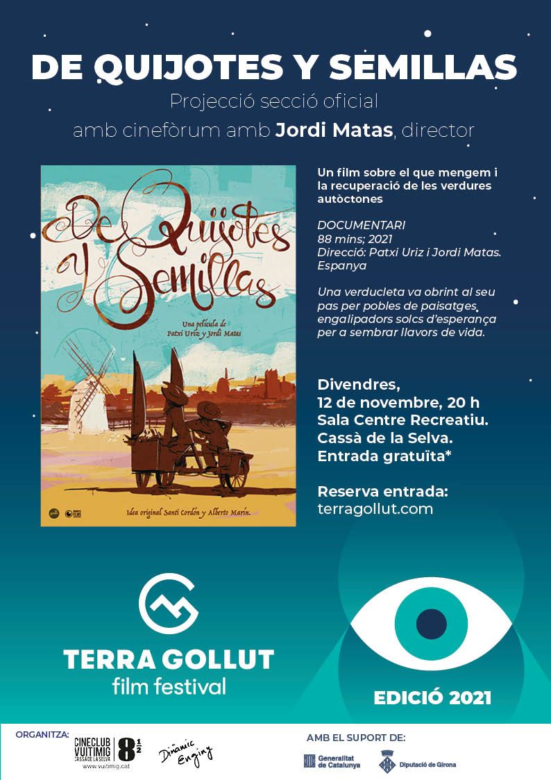 De quijotes y semillas, cinefòrum a Cassà de la Selva