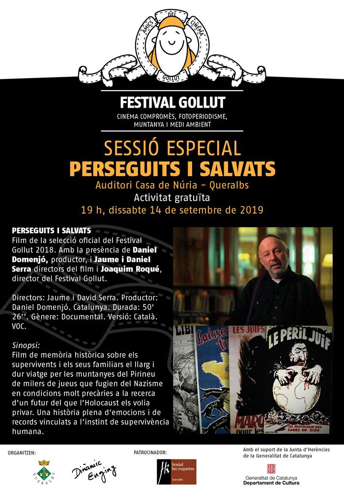 Perseguits i Salvats, Sessió especial a Queralbs